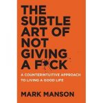 book cover subtle art of not giving a fuck